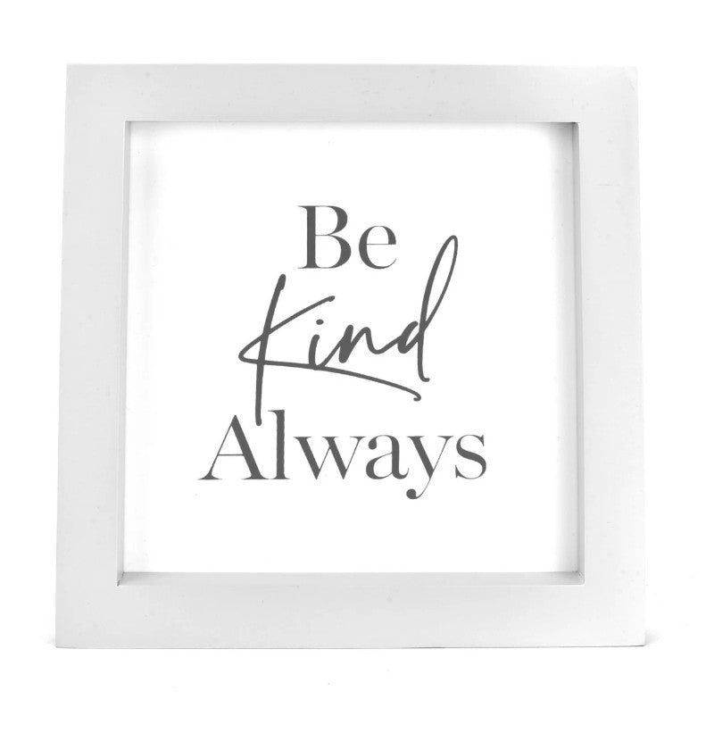 Moments 'Be Kind Always' Plaque RRP £12 Our Price £4